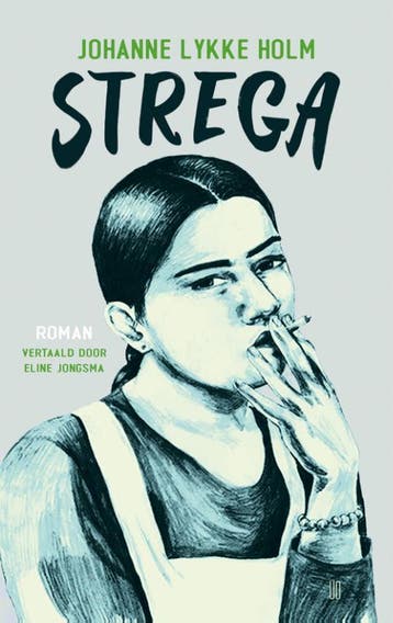 Strega | Johanne Lykke Holm | Nieuw, Ophalen of Verzenden, Nieuw, Johanne Lykke Holm