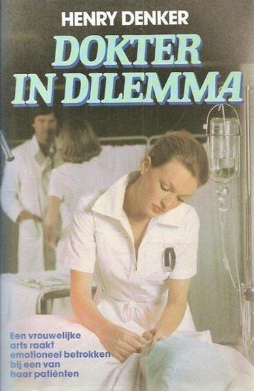 Dokter in dilemma - Denker - Denker, Verzenden, Gelezen