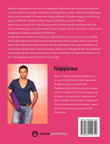 Yoga & jij / Happinez 9789082412710 Johan Noorloos, Boeken, Verzenden, Zo goed als nieuw, Johan Noorloos