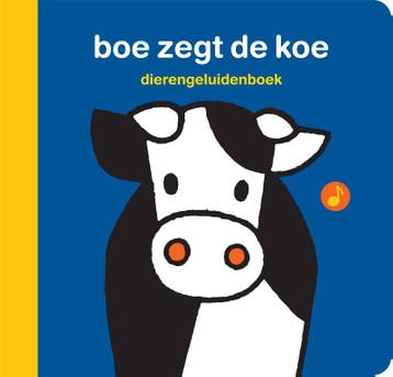 Boe zegt de koe - Dick Bruna 9789056478858, Boeken, Verzenden, Gelezen, Dick Bruna