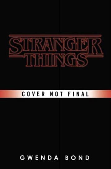 Stranger Things - Gwenda Bond 9781780899619, Verzenden, Gelezen, Gwenda Bond