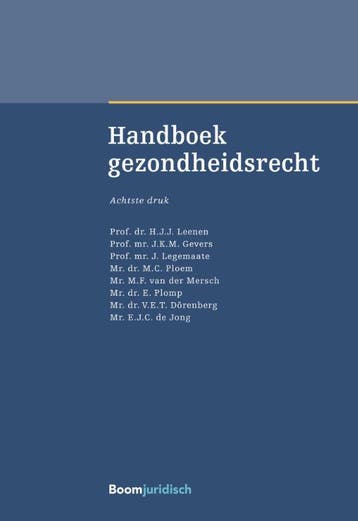 Handboek gezondheidsrecht 9789462907485, Boeken, Zo goed als nieuw