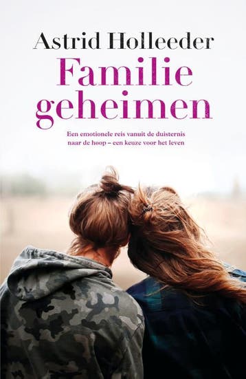 Familiegeheimen / De Holleeder trilogie / 3 - Astrid, Verzenden, Gelezen, Astrid Holleeder