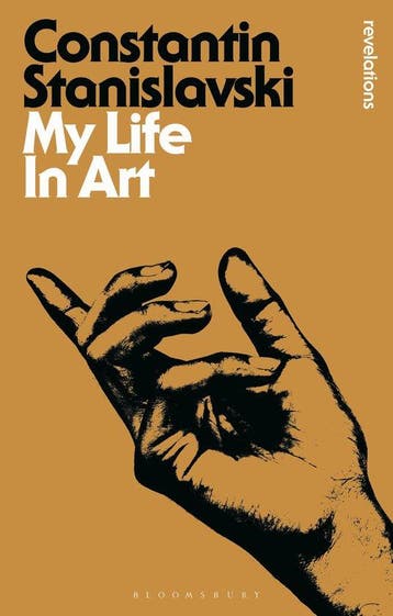 My Life in Art - Constantin Stanislavski 9781474299657, Verzenden, Zo goed als nieuw, Constantin Stanislavski