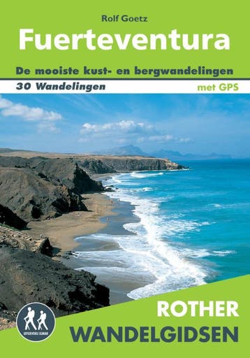 Fuerteventura / Rother Wandelgidsen - Rolf Goetz, Verzenden, Zo goed als nieuw, Rolf Goetz