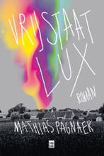 Vrijstaat Lux 9789464340877 Mathias Pagnaer, Boeken, Verzenden, Gelezen, Mathias Pagnaer