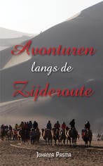 Avonturen langs de Zijderoute 9789402235531 Johanna Pasma, Verzenden, Gelezen, Johanna Pasma