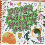 cd - Digger &amp; The Pussycats - Watch Yr Back, Verzenden, Zo goed als nieuw