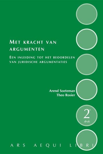 Ars Aequi Cahiers 2 - Met kracht van, 9789069168852, Verzenden, Zo goed als nieuw, HBO