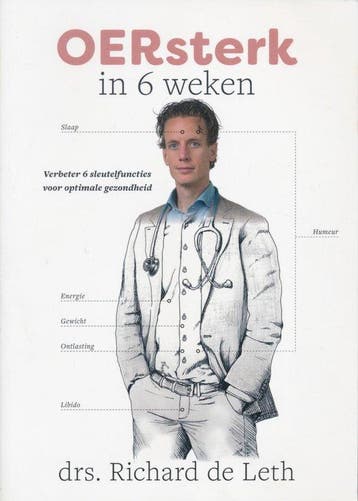 OERsterk in 6 weken - Verbeter 6 essentiële sleutelfuncties, Verzenden, Zo goed als nieuw, Drs. Richard de Leth
