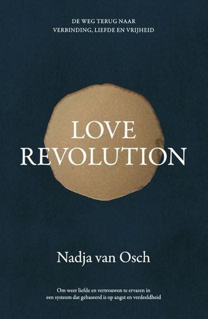 Love revolution | 9789400513822 | Nadja van Osch, Boeken, Wetenschap, Zo goed als nieuw
