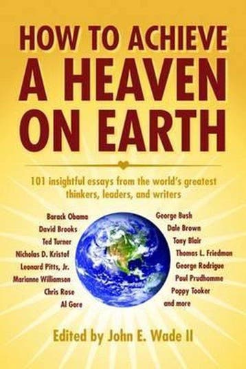 How to Achieve a Heaven on Earth - John E. Wade Ii, Verzenden, Gelezen, John E. Wade Ii