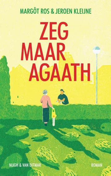 Zeg maar Agaath / Agaath / 1 - Margôt Ros 9789038810829, Verzenden, Zo goed als nieuw, Margôt Ros