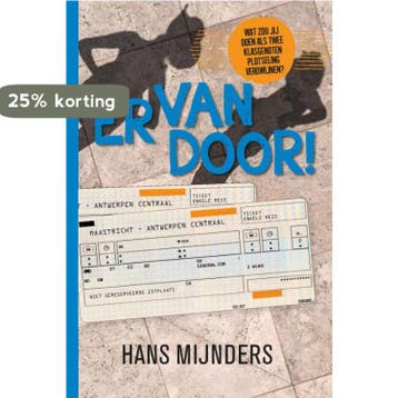 Ervandoor! - Hans Mijnders 9789085433293, Verzenden, Gelezen, Hans Mijnders