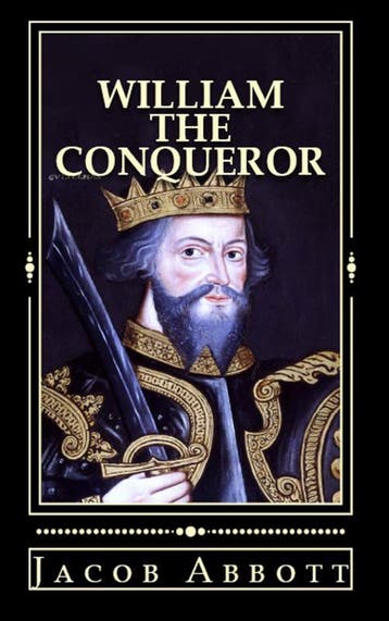 William The Conqueror | Jacob Abbott | Nieuw, Boeken, Ophalen of Verzenden, Nieuw, Jacob Abbott