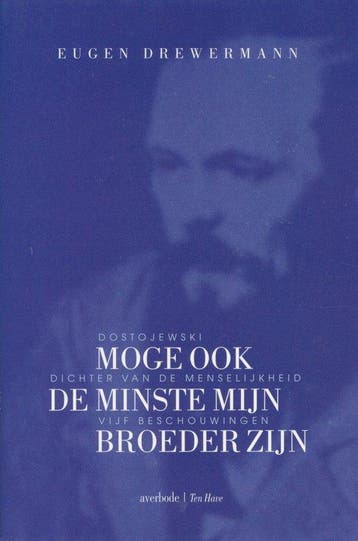 Moge ook de minste mijn broeder zijn - Eugen Drewermann - 97, Verzenden, Nieuw