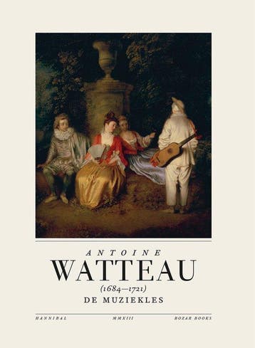 Antoine Watteau 1684-1721 9789491376375 Florence Raymond, Verzenden, Zo goed als nieuw, Florence Raymond