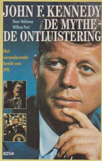 John f. kennedy mythe ontluistering - Auteur, Verzenden, Gelezen