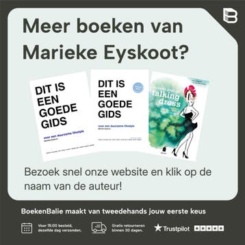 Dit is een goed gidsje - Marieke Eyskoot 9789022591826, Boeken, Verzenden, Zo goed als nieuw, Marieke Eyskoot