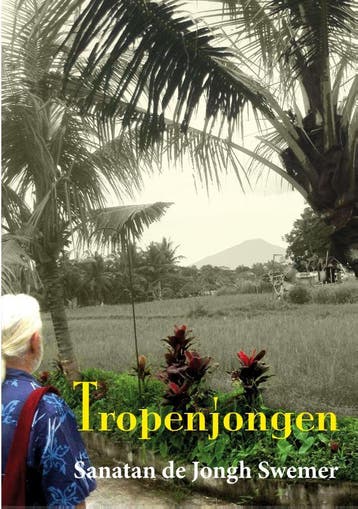 Tropenjongen | Sanatan Jongh Swemer | Nieuw, Ophalen of Verzenden, Nieuw, Sanatan Jongh Swemer