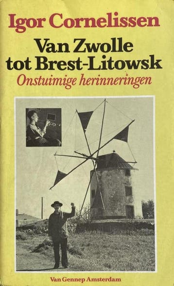 Van Zwolle tot Brest-Litowsk - Cornelissen 9789060125779, Verzenden, Gelezen, Cornelissen