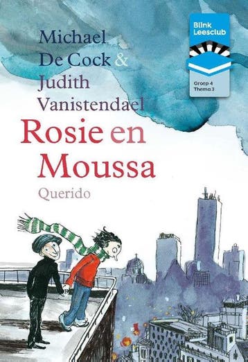 BL Leesclubboek gr 4: 3. Rosie en Moussa 7434645288265, Verzenden, Gelezen