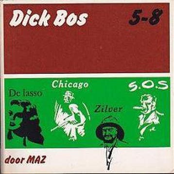Dick Bos 5-8 / Dick Bos / 5-8 9789029507110 Mazure, Verzenden, Gelezen, Mazure