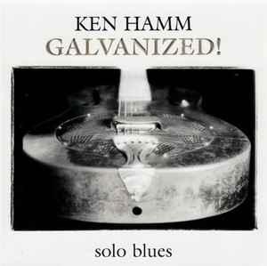 cd - Ken Hamm - Galvanized!, Verzenden, Zo goed als nieuw