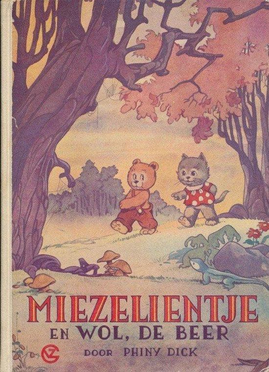 Miezelientje en wol de beer - Phiny, Boeken, Overige Boeken, Gelezen, Verzenden