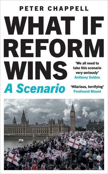 9781399433723 What If Reform Wins Peter Chappell, Verzenden, Nieuw, Peter Chappell