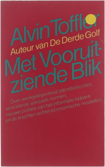 MET VOORUITZIENDE BLIK - Toffler 9789020434361, Verzenden, Gelezen, Toffler