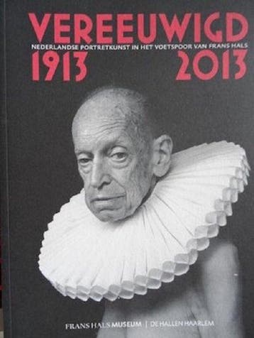 Vereeuwigd 1913-2013 9789490198121, Boeken, Verzenden, Zo goed als nieuw