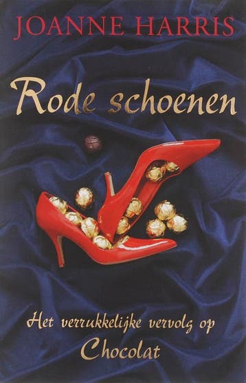 Rode schoenen / Chocolat / 2 - Joanne Harris 9789032503673, Verzenden, Gelezen, Joanne Harris