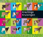 Krachtige kruisingen 9789075280838 A. Booij, Verzenden, Gelezen, A. Booij