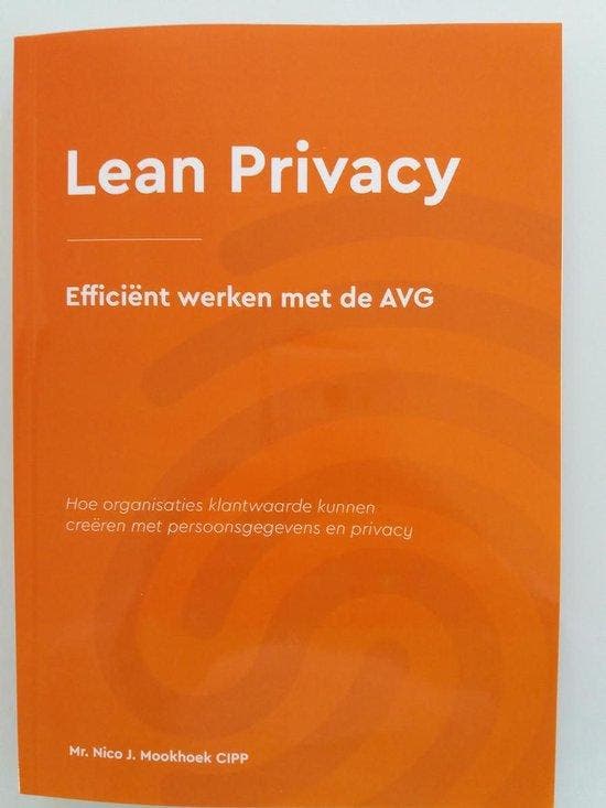 Lean Privacy, efficient werken met de AVG 9789090328997, Boeken, Overige Boeken, Zo goed als nieuw, Verzenden
