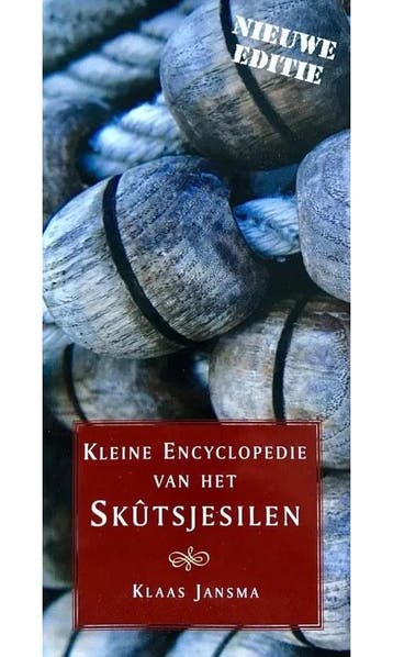 Kleine Encyclopedie Van Het Skutsjesilen, Verzenden, Nieuw