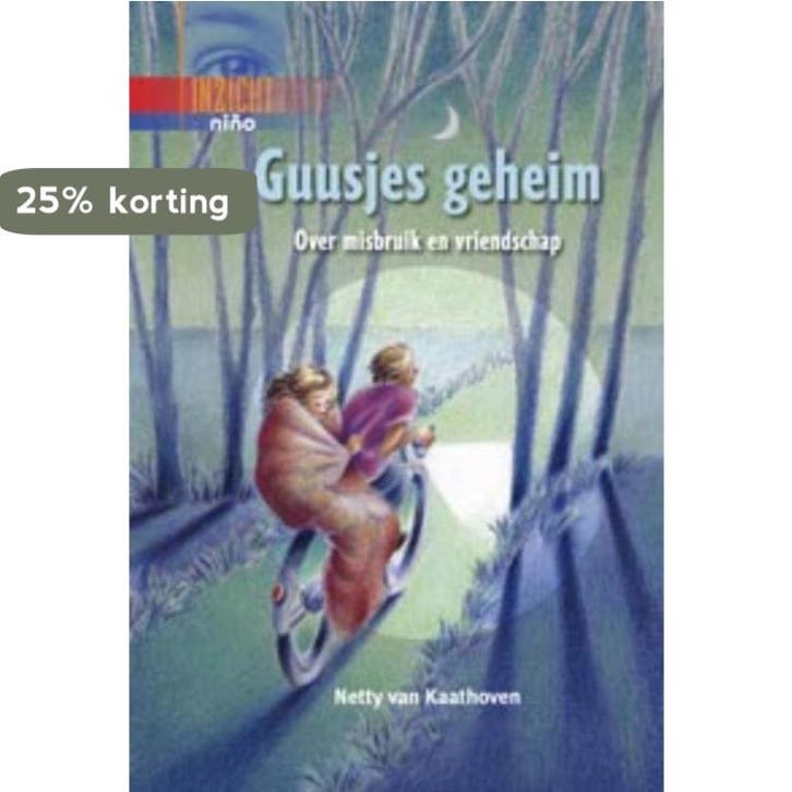 Guusjes geheim / Inzicht 9789085606000 Netty van Kaathoven, Boeken, Kinderboeken | Jeugd | 10 tot 12 jaar, Zo goed als nieuw, Verzenden