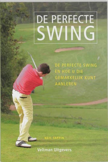 De perfecte swing - N. Tappin 9789059207608, Verzenden, Gelezen, N. Tappin