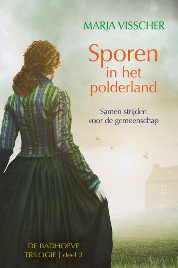 Sporen in het polderland / Badhoeve / 2 - Marja Visscher, Verzenden, Zo goed als nieuw, Marja Visscher