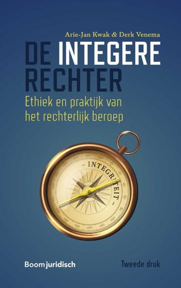 De Integere Rechter | Arie-Jan Kwak; Derk Venema | Nieuw, Ophalen of Verzenden, Nieuw, Arie-Jan Kwak; Derk Venema
