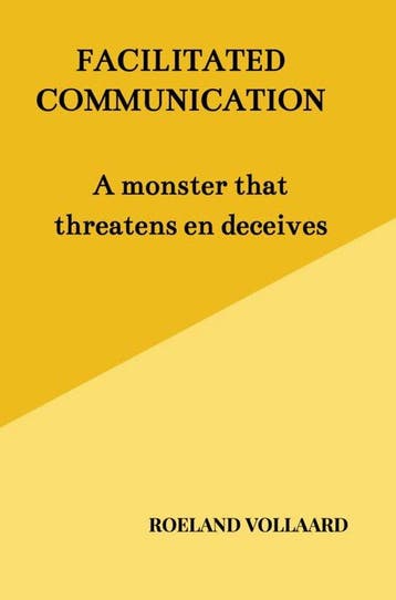 9789403892368 FACILITATED COMMUNICATION Roeland Vollaard, Verzenden, Nieuw, Roeland Vollaard