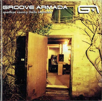cd - Groove Armada - Goodbye Country (Hello Nightclub), Verzenden, Zo goed als nieuw