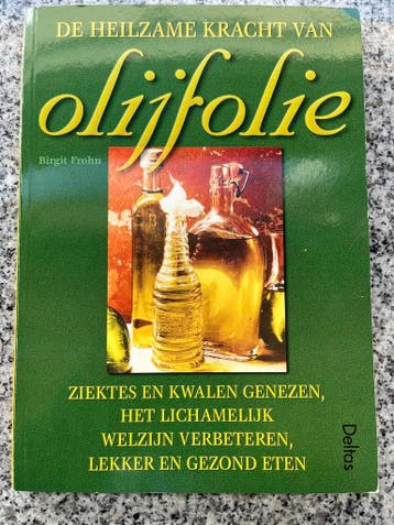 De heilzame kracht van olijfolie  (Birgit Frohn), Kruiden en Alternatief, Verzenden, Birgit Frohn, Gelezen