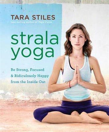 Strala Yoga - Tara Stiles 9781401948122, Verzenden, Zo goed als nieuw, Tara Stiles