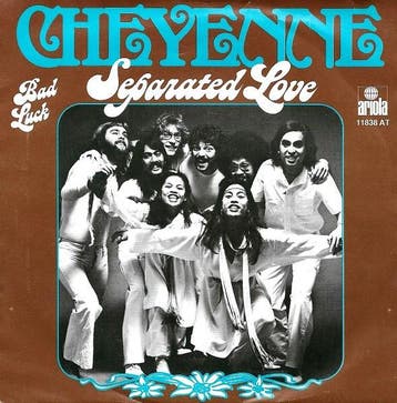 Cheyenne - Separated Love, Ophalen of Verzenden, Gebruikt
