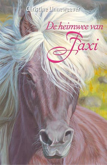 De heimwee van Faxi / Gouden paarden - Christine Linneweever, Boeken, Verzenden, Gelezen, Christine Linneweever