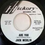 vinyl single 7 inch - Jack Merlin - Are You / Love Life O..., Verzenden, Zo goed als nieuw