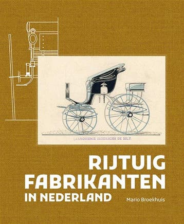 9789462627048 Rijtuigfabrikanten in Nederland, Verzenden, Nieuw, Mario Broekhuis