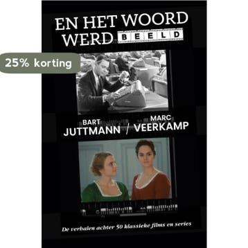 En het woord werd beeld - Bart Juttmann 9789064039317, Verzenden, Zo goed als nieuw, Bart Juttmann