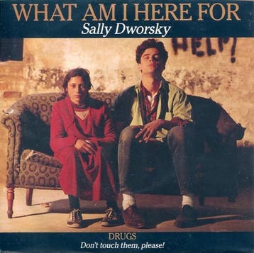 Sally Dworsky - What Am I Here For, Ophalen of Verzenden, Gebruikt